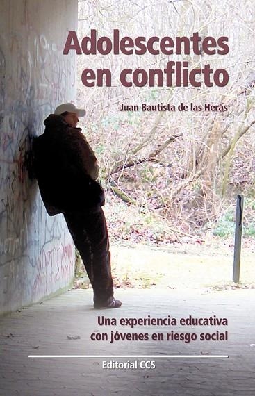 ADOLESCENTES EN CONFLICTO | 9788498420449 | BAUTISTA DE LAS HERAS, JUAN