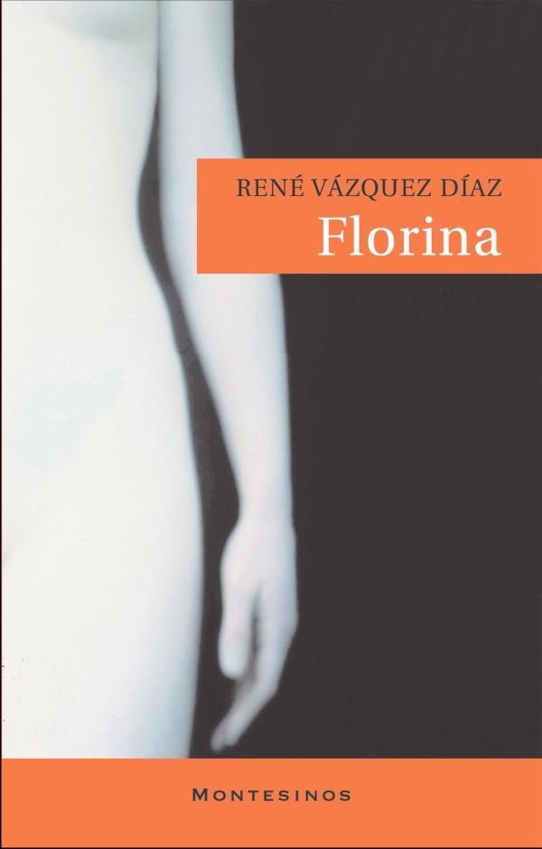 FLORINA | 9788496356993 | VAZQUEZ DIAZ, RENE