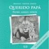 QUERIDO PAPA | 9789879201657 | TREVOR GREIVE, BRADLEY