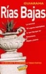 RIAS BAJAS GUIARAMA | 9788497760621 | PEREZ ALBERTI, AUGUSTO