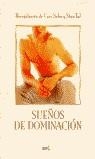 SUEÑOS DE DOMINACION | 9788427025905 | VVAA