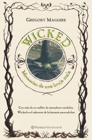 WICKED.MEMORIAS DE UNA BRUJA MALA | 9788408071198 | MAGUIRE, GREGORY