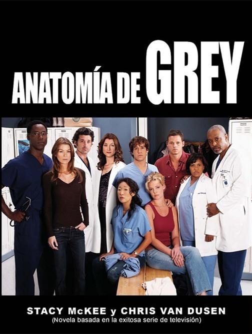 ANATOMIA DE GREY | 9788493537029 | MCKEE, STACY