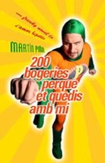 200 BOGERIES PERQUE ET QUEDIS AMB MI | 9788401387050 | PIÑOL, MARTIN