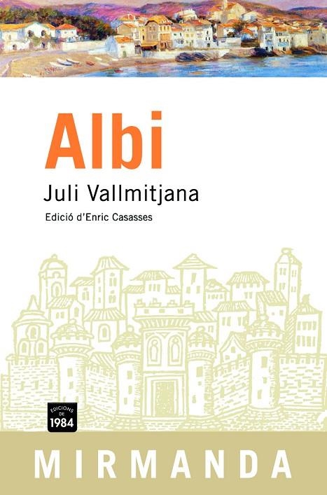 ALBI | 9788496061835 | VALLMITJANA, JULI