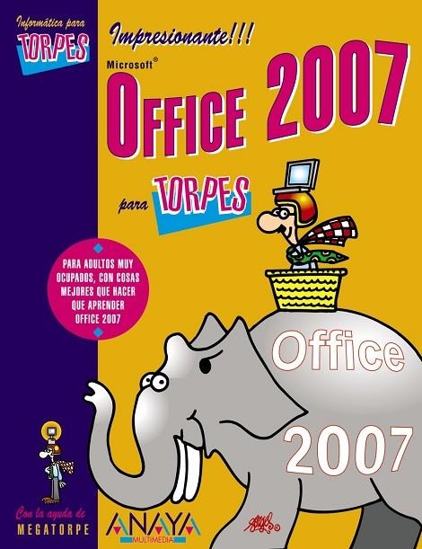 OFFICE 2007 PARA TORPES | 9788441521575 | CASAS, JOSÉ/CASAS, JULIÁN