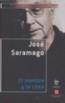 NOMBRE Y LA COSA, EL | 9789681681852 | SARAMAGO, JOSE