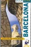 BARCELONA GUIA VIVA | 9788497764605 | -