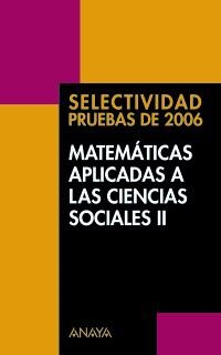 MATEMATICAS APLICADAS A LAS CIENCIAS SOCIALES II SELECTIVIDA | 9788466762267 | BUSTO CABALLERO, ANA ISABEL