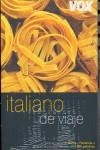 ITALIANO DE VIAJE | 9788483329696 | VARIOS