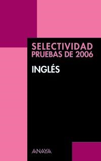 INGLES SELECTIVIDAD | 9788466762212 | SUÁREZ SUBERVIOLA, ELENA/CASADO CASADO, JESÚS MANUEL