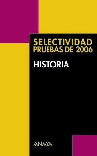 HISTORIA SELECTIVIDAD | 9788466762199 | FERNÁNDEZ CUADRADO, MANUEL