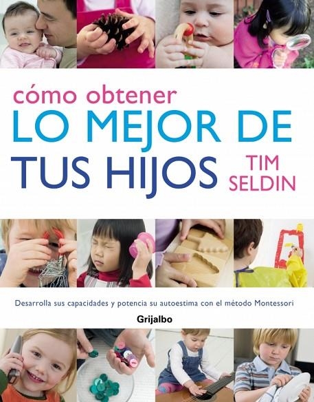 COMO OBTENER LO MEJOR DE TUS HIJOS | 9788425340697 | SELDIN, TIM