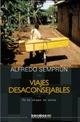 VIAJES DESACONSEJABLES | 9788495744838 | SEMPRUN, ALFREDO