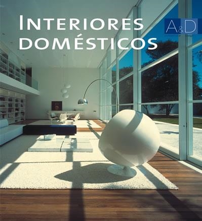 INTERIORES DOMESTICOS | 9788496096844 | MINGUET, JOSEP MARIA