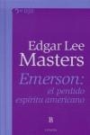 EMERSON, PERDIDO ESPIRITU AMERICANO | 9789500394796 | LEE MASTERS, EDGAR