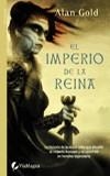 IMPERIO DE LA REINA, EL | 9788496692237 | GOLD, ALAN