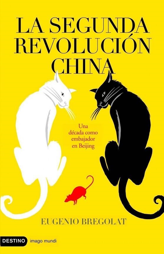 SEGUNDA REVOLUCION CHINA, LA | 9788423339198 | BREGOLAT, EUGENIO