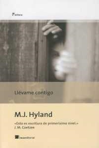 LLEVAME CONTIGO | 9788496544345 | HYLAND, M.J.