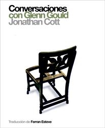 CONVERSACIONES CON GLENN GOULD | 9788493541231 | COTT, JONATHAN