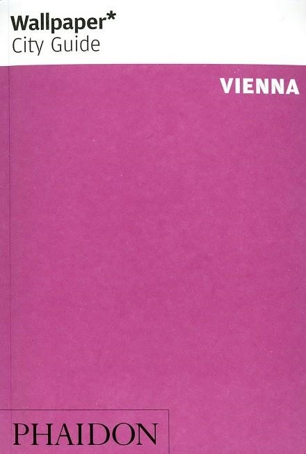 VIENNA WALLPAPER CITY GUIDE | 9780714847344 | AA.VV.