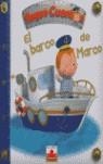 BARCO DE MARCO, EL. PEQUECUENTOS | 9782215086796 | AA.VV.