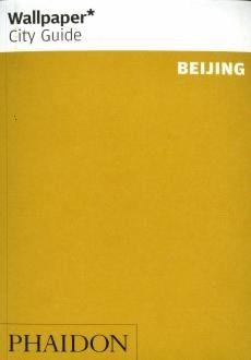 BEIJING WALLPAPER CITY GUIDES | 9780714847177 | AA.VV.