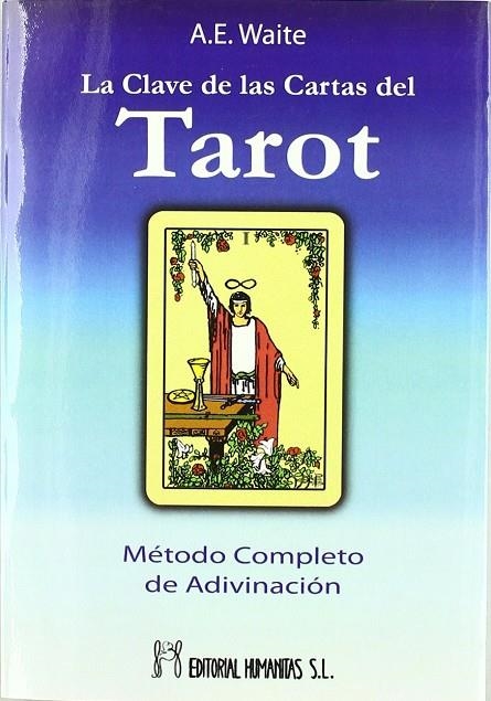 CLAVE DE LAS CARTAS DEL TAROT, LA | 9788479103149 | WAITE, A.E