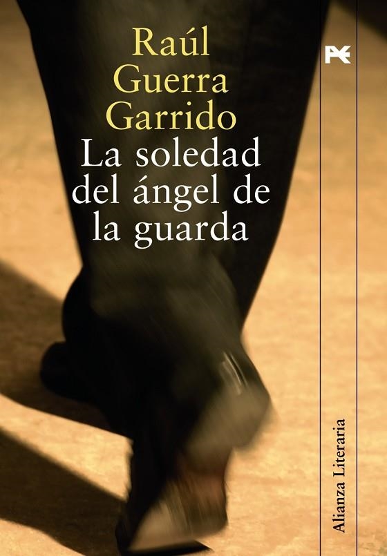 SOLEDAD DEL ANGEL DE LA GUARDA, LA | 9788420647616 | GUERRA GARRIDO, RAUL