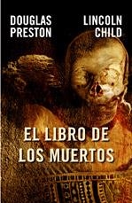 LIBRO DE LOS MUERTOS, EL | 9788401336225 | PRESTON,D./CHILD,L.