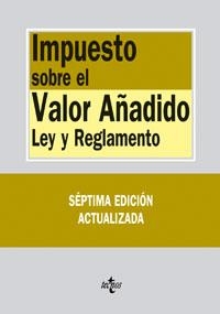 IMPUESTO SOBRE EL VALOR AÑADIDO LEY Y REGLAMENTO | 9788430945122 | ENRIQUE DE MIGUEL CANUTO (PREPARADOR)