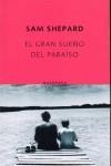 GRAN SUEÑO DEL PARAISO, EL | 9788497110129 | SHEPARD, SAM