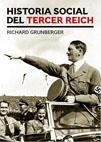 HISTORIA SOCIAL DEL TERCER REICH | 9788434453159 | GRUNBERGER, RICHARD