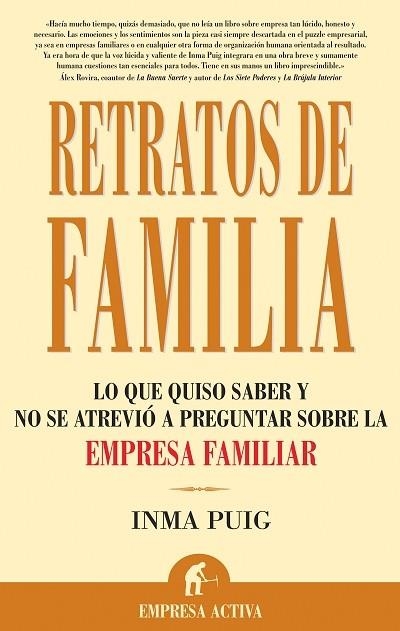 RETRATOS DE FAMILIA LO QUE QUISO SABER Y NO SE ATREVIO A PRE | 9788496627161 | PUIG,INMA