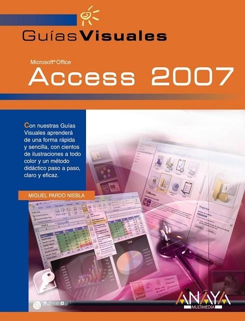 ACCESS 2007 : GUIAS VISUALES | 9788441521810 | PARDO, MIGUEL