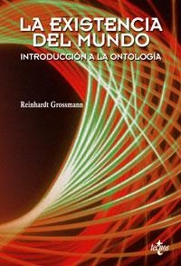 EXISTENCIA DEL MUNDO, LA | 9788430945368 | GROSSMANN, REINHARDT