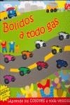 BOLIDOS A TODO GAS | 9788448823450 | BENTLEY, DAWN