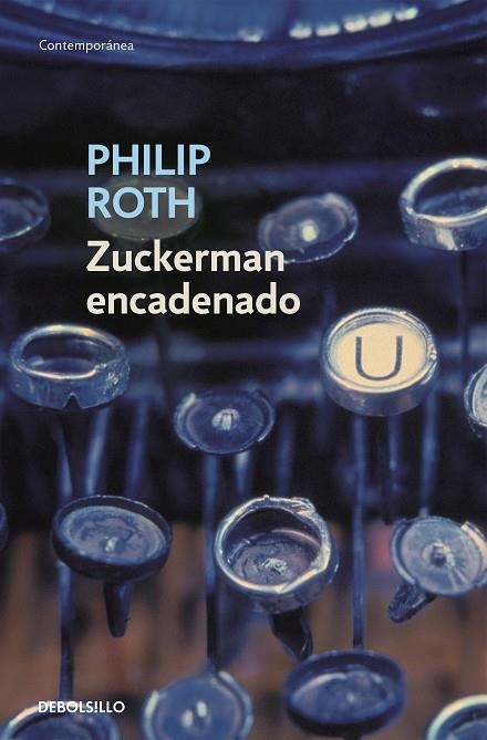 ZUCKERMAN ENCADENADO | 9788483463291 | ROTH, PHILIP