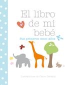 LIBRO DE MI BEBE, EL | 9788420552392 | GARLAND, CLARIE