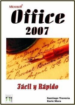 OFICCE 2007 | 9788496097957 | TRAVERÍA, SANTI