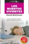 MUERTOS VIVIENTES, LOS | 9788496612587 | BOLCHOVER, DAVID