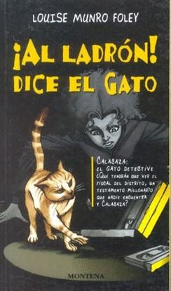 AL LADRON DICE EL GATO | 9788475159027 | MUNRO FOLEY, LOUISE