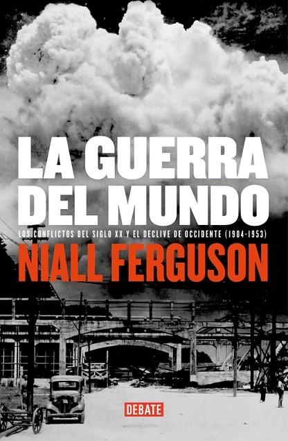 GUERRA DEL MUNDO, LA | 9788483067185 | FERGUSON, NIALL