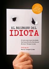 REGRESO DEL IDIOTA, EL | 9788401379710 | APULEYO/MONTANER/VARGAS