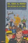 UNA HISTORIA DE LOS COMICS | 9788496734678 | GUIRAL, ANTONI / HERRERO DE CASTRO, RUBÉN DAVID / MOLINÉ DEL CASTILLO, ALFONS