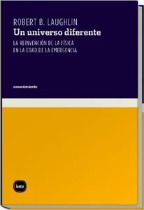 UNIVERSO DIFERENTE, UN | 9788493543297 | ROBERT B. LAUGHLIN,