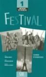 FESTIVAL 1 EXERCICES | 9782090353211 | POISSON QUINTON, SYLVIE/MAHEO LE COADIC, MICHELE