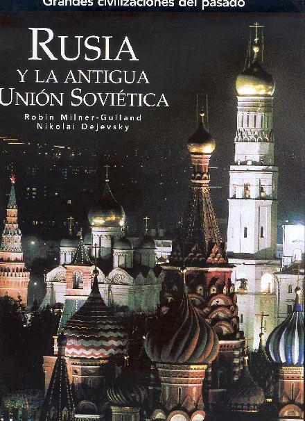 RUSIA Y LA ANTIGUA UNION SOVIETICA (TD) | 9788441322967 | MILNER-GULLAND, ROBIN