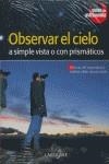 OBSERVAR EL CIELO | 9788480163996 | VARIOS