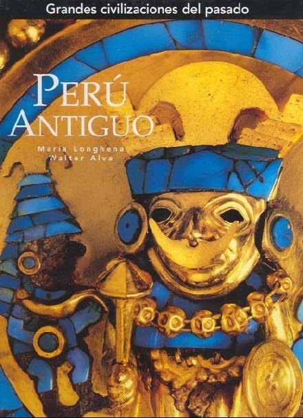 PERU ANTIGUO | 9788441321182 | LONGHENA, MARIA